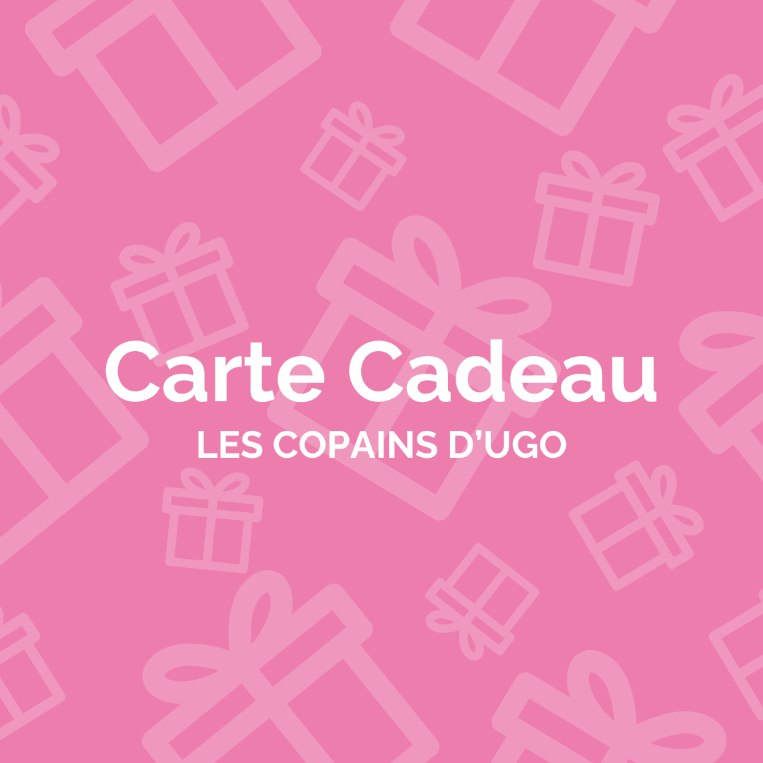 Carte-cadeau Les copains d'Ugo